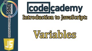 Variables CodeCademy Introduction to JavaScript