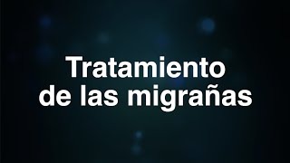 Tratamiento de las migrañas