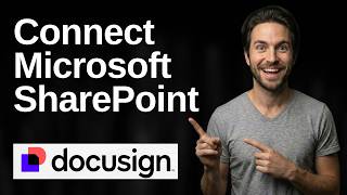 How To Connect Microsoft SharePoint On DocuSign (2026 Easy Guide)