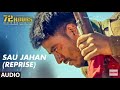 Sau Jahan (Reprise) new latest mp3 song | 72 HOURS (Martyr Who Never Died) | Mohit Mishra