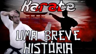 Karatê: uma breve história