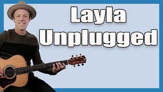 Layla Acoustic Guitar Lesson (Eric Clapton)