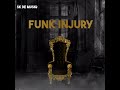 Sk De Musiq _ Funk Injury (Official Audio)