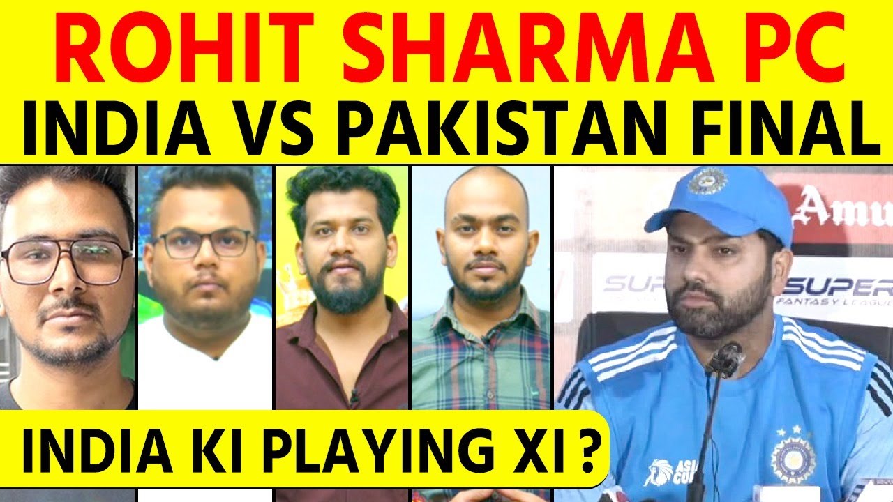 Rohit Sharma Press Conference : India VsPakistan Final, Pressure ...