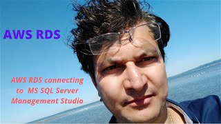 AWS RDS : Connecting Local SQL Server Management Studio to AWS RDS | AWS VPC security group