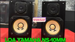 LOA YAMAHA NS-10 MM NGHE NHẠC BẮT QUÁN HỖ TRỢ LỜI KARAOKE/GIÁ:1TR2/ĐT:0793753369 THẢO