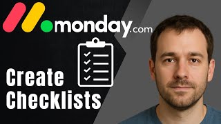 How to Create a Checklist in monday.com (2025 Task Tracking Tutorial)