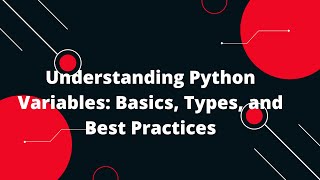 Python Tutorial in Hindi #5 Understanding Python Variables: Basics, Types, and Best Practices
