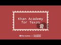 How to Use Khan Academy's Free Courses for Texas Teachers and Students