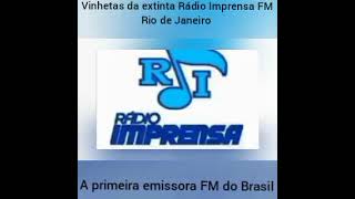 Vinhetas da extinta Rádio Imprensa FM do RJ