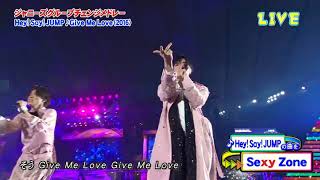 SexyZone 『Give Me love』カウコン