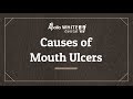 Causes of Mouth Ulcer & Treatment Procedure | Apollo White Dental