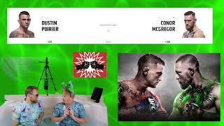 The Hosts Bet Each Other On UFC Betting 264 Conor McGregor vs Dustin Poirier