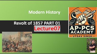 History_Lecture07 Revolt of 1857_Part01