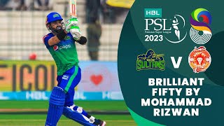 Brilliant Fifty By Mohammad Rizwan | Multan Sultans vs Islamabad United | Match 7 | HBL PSL 8 | MI2T