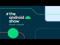 Announcing #TheAndroidShow: Jetpack Compose!