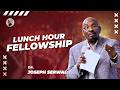 Dr. Joseph Serwadda | Lunch Hour Fellowship | 18 02 2026
