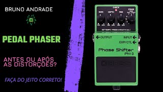 PEDAL DE PHASER - ANTES OU APÓS AS DISTORÇÕES?  ANTES OU APÓS O COMPRESSOR? FAÇA DO JEITO CORRETO!