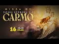 Santa Missa / Consagração a Nossa Senhora do Carmo / 19h30 / LIVE AO VIVO