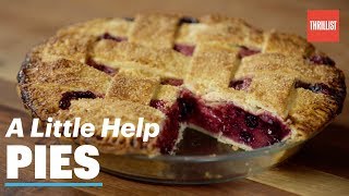 How To Make Pies The Right Way || A Little Help