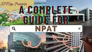 NPAT 2023 Guide Part 1 | Eligibility Criteria| Rescheduling | Order of Preference | Refund Policy