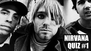 NIRVANA Music Quiz - Tough Fan Challenge