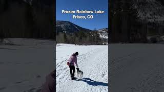 Frozen Rainbow Lake in Frisco, Colorado #shorts