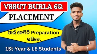 How to Prepare for a Placement in VSSUT BURLA || A Dedicated Video for my VSSUT Juniors 😍