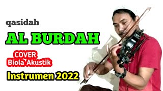 AL BURDAH | INSTRUMEN SHOLAWAT (TERBARU 2022) - BIOLA AKUSTIK