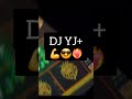 DJ YJ+ 🔝👑😈❤️‍🔥