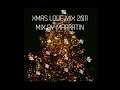 Dj Marrrtin  - Christmas Love Mix - Chill Mixtape