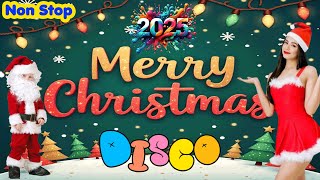 2025 Disco Christmas Medley 🎅 Top Remix Songs | Celebrate the Holidays