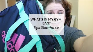 WHAT'S IN MY GYM BAG | GYM BAG ESSENTIALS