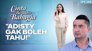 Ayu Dapat Kabar Kalau Pasha Kecelakaan | CINTA BERAKHIR BAHAGIA | Eps.359 (3/3)