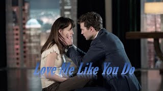 Love Me Like You Do | Anastasia & Christian | fifty shades of grey | Ellie Goulding