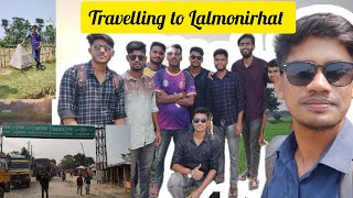 Vlog:05.. Travelling Dinajpur to Lalmonirhat.. 🤟🤟দিনাজপুর থেকে লালমনিরহাট ভ্রমন..