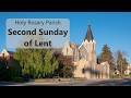 Second Sunday of Lent  - Holy Rosary Parish Live Stream