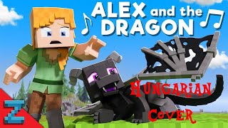 [Hungarian] “Alex and the Dragon” [VERSION A] Minecraft Animation (\