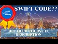 What is SWIFT code and how does it work in banks?