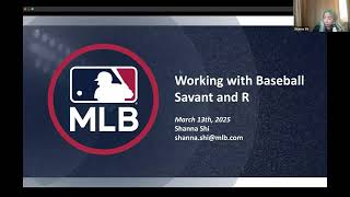 2025 SABR Analytics: Shanna Shi, "Working with Baseball Savant and R"