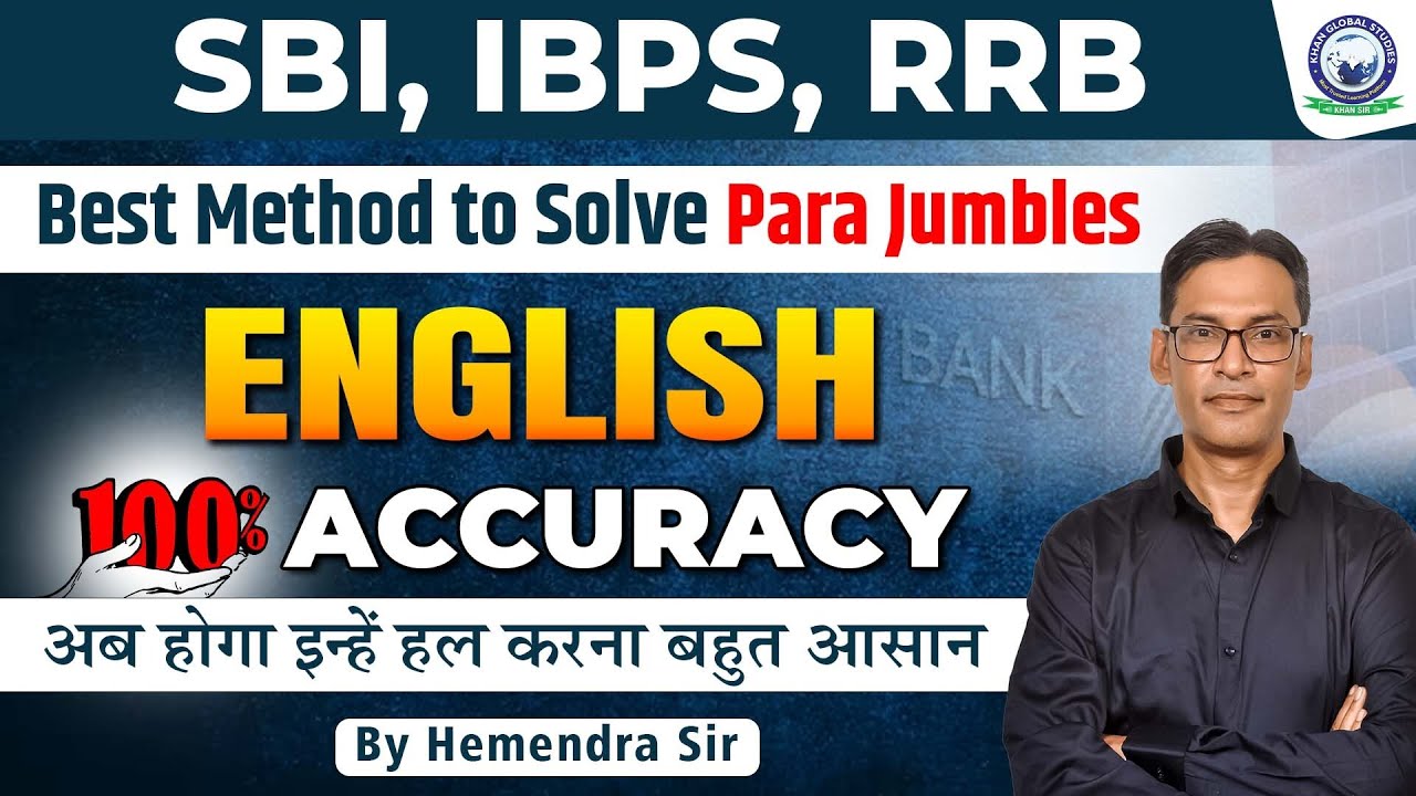 SBI, IBPS, RRB Method To Solve Para Jumbles || ENGLISH || By Hemendra ...