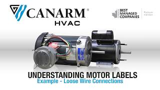 How to use Canarm Motor Labels with Loose Wire Connections