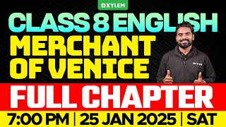 Class 8 English | Merchant of Venice / Full Chapter | Xylem Class 8