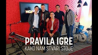 Pravila Igre - Kako nam stvari stoje [Narodni LIVE premijera]