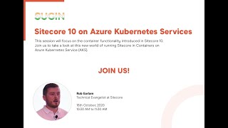 Sitecore 10 on Azure Kubernetes Services