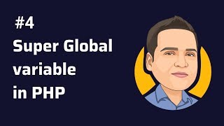 Super Global Variables - What is Super Global Variable in php.