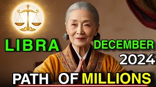 Unlock Your Millionaire Potential: Libra’s Guide to December 2024 💸✨