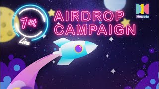 메타 에듀 무료 에어드랍 !! MetaEdu Free Airdrop ! 참가자 전원  15,000 MEU$  분배 무료 에어드랍 !!  3/13일 종료.