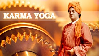 Swami Vivekananda’s Karma Yoga 18 · The Secret of Work · Swami Mahayogananda