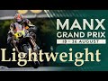 PE Lightweight Manx Grand Prix 2024 - Duke Dyson